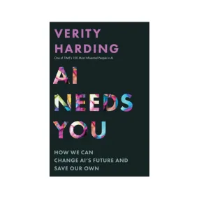 AI Needs You - Hardcover