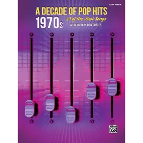 Alfred A-45028 Decade of Pop Hits: 1970s