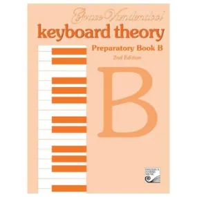 Keyboard Theory Preparatory B 2nd Edition