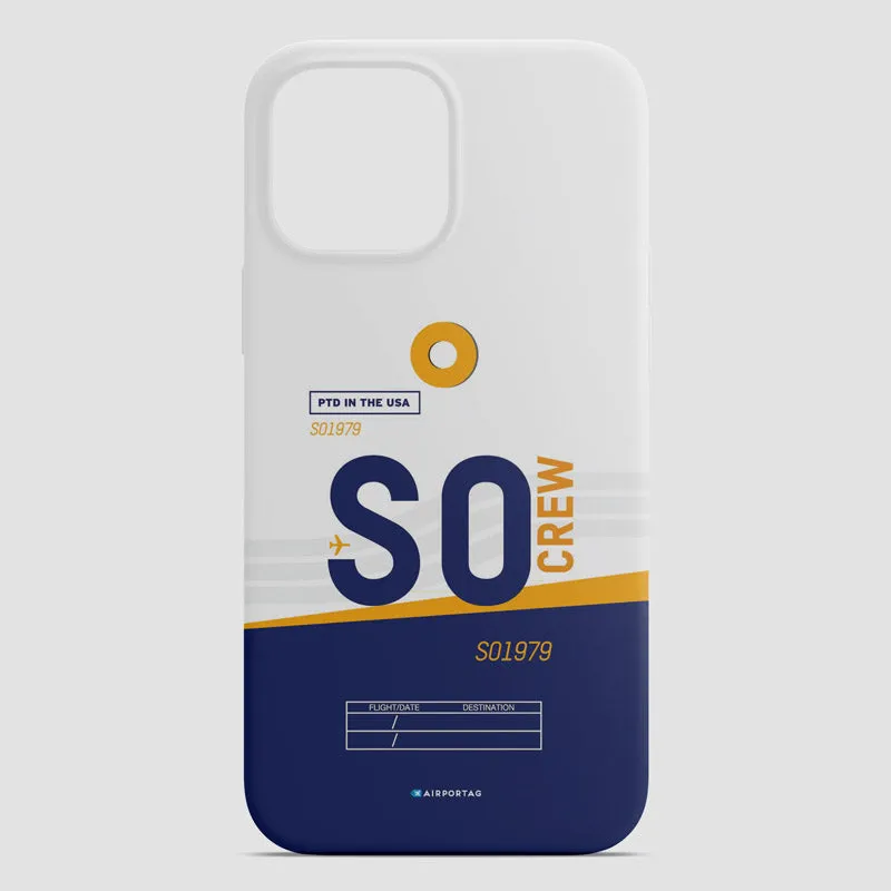 SO - Phone Case